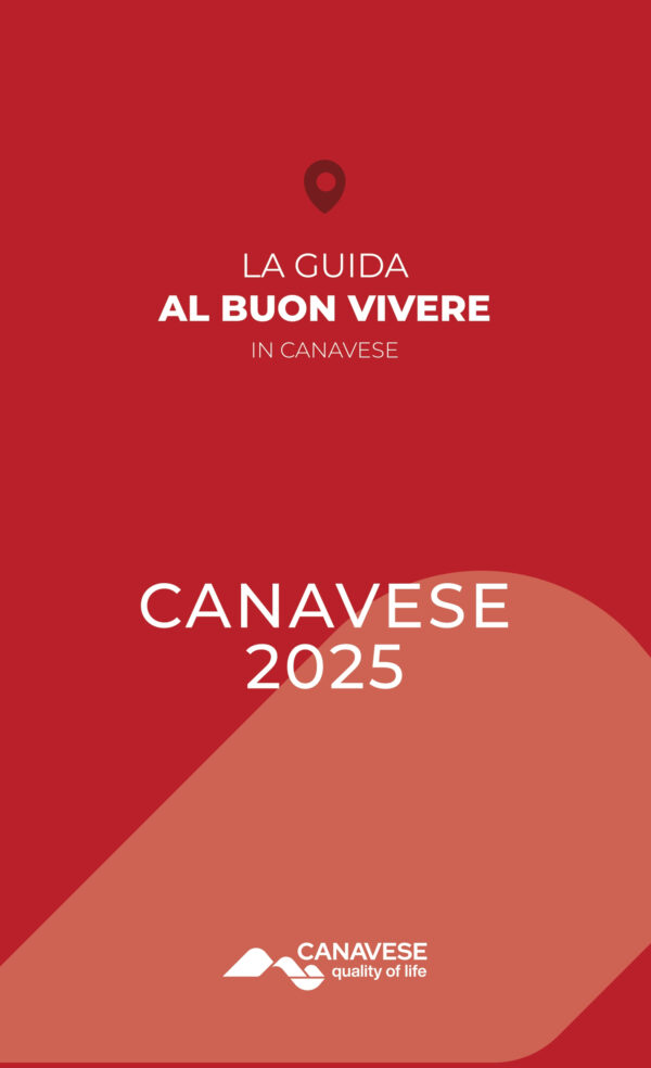 Canavese 2025 – Guida al Buon Vivere in Canavese